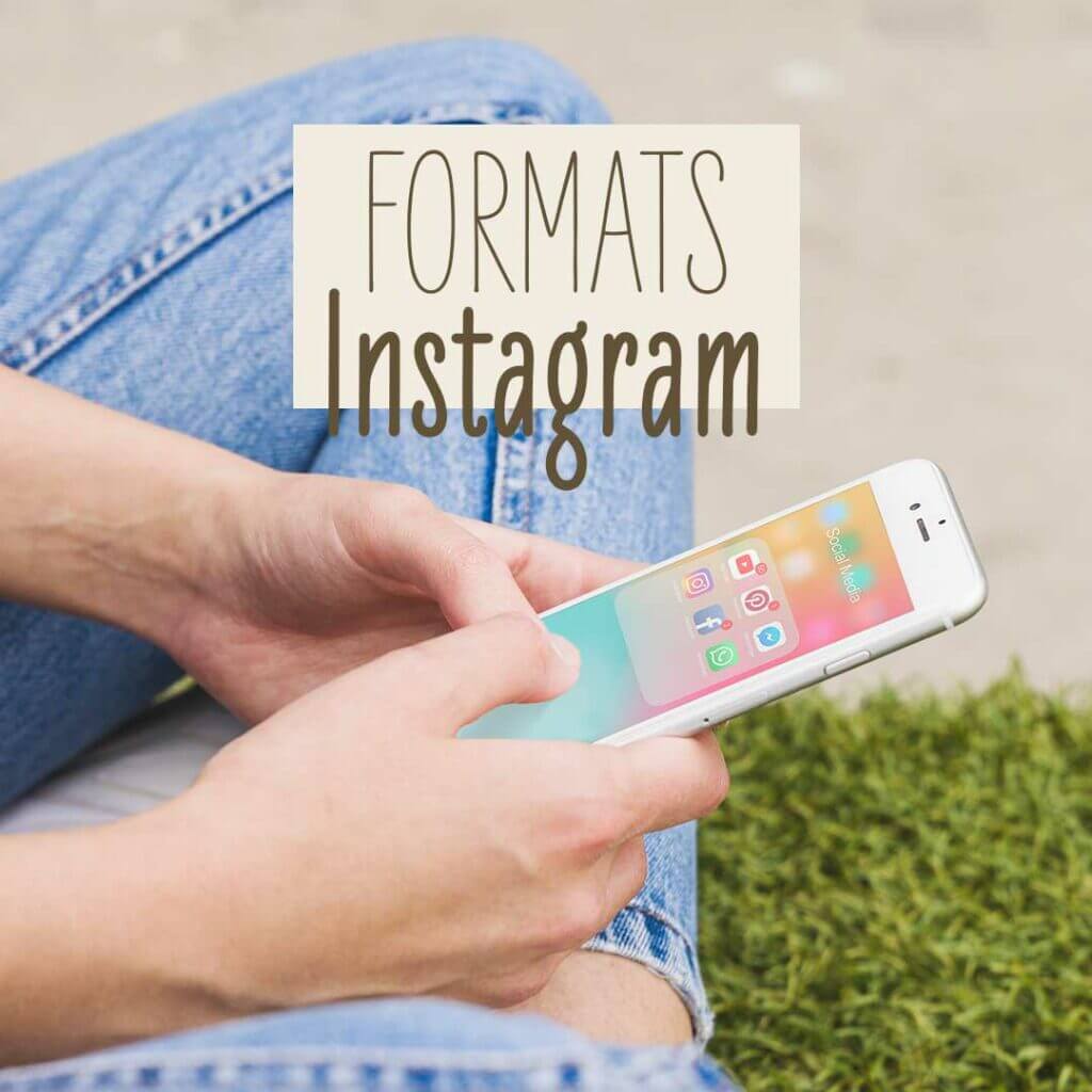 Formats Instagram