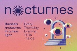 Les nocturnes des musées bruxellois