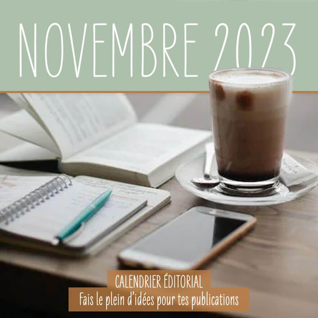 Calendrier éditorial de novembre 2023